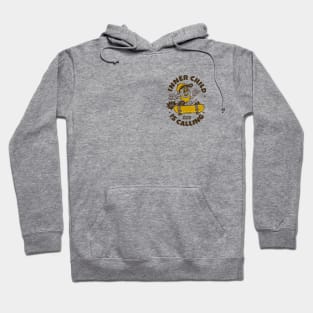 inner child is calling for skateboarding Hoodie